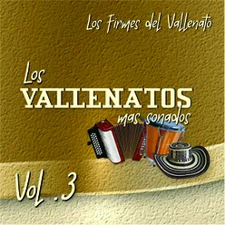 Los Vallenatos más Sonados, Vol.3