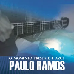 O Momento Presente É Azul