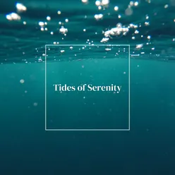 Tides of Serenity