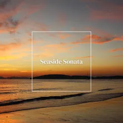 Seaside Sonata