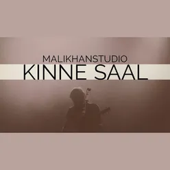 Kinne Saal Ho Gaye Mahi