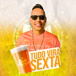 Tudo Vira Sexta