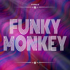 Funky Monkey