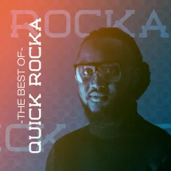 The Best of Quick Rocka