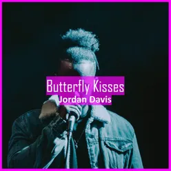 Butterfly Kisses