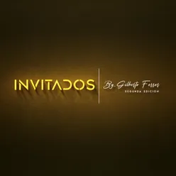 Invitados by Gilberto Ferrer