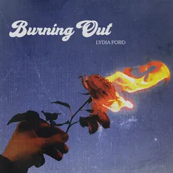 Burning Out