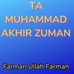 Ta Muhammad Akhir Zuman