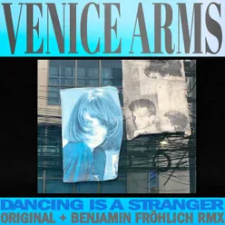 Dancing Is a Stranger