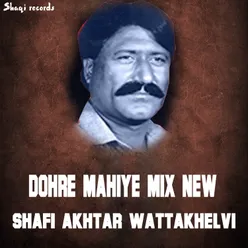 Dohre Mahiye Mix