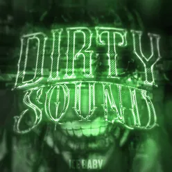 DIRTY SOUND