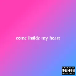 Come Inside My Heart