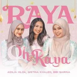 Raya Oh Raya