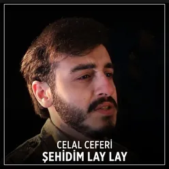 Şehidim Lay Lay