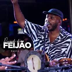 Pagode Do Feijão, Pt.1