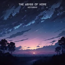The Abyss of Hope