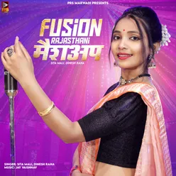 Fusion Rajasthani Mashup