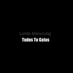 Tudos Tu Galas