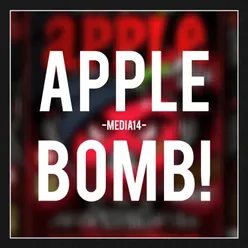 "APPLE BOMB"