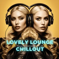 Lovely Lounge Chillout