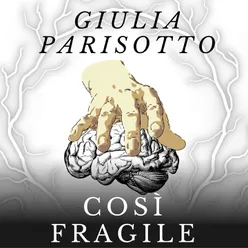 Così fragile