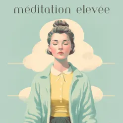 Méditation Invigorante