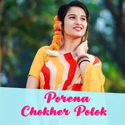 Porena Chokher Polok 