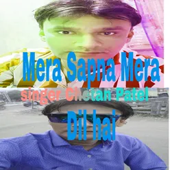 Mera Sapna Mera Dil hai