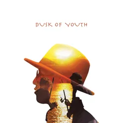 Dusk of Youth