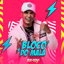 Bloco Do Mala