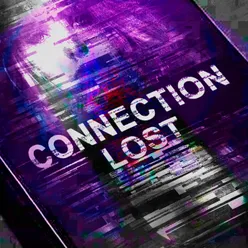 lost connection