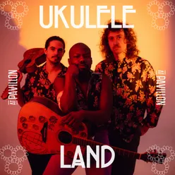 Ukulele Land