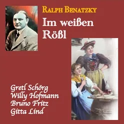 Im weißen Rößl, IRB 1: "Für ein Lächeln von ihr / Zuschau'n kann ich nicht" (Leopold)