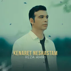 Kenaret Neshastam