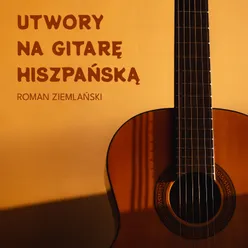 Słynna romanca hiszpańskia