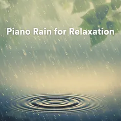 Piano Rain for Rest