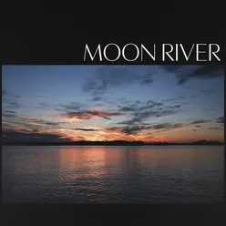 Moon River