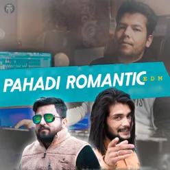 Pahadi Romantic EDM