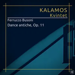 F. Busoni: Danze antiche, Op. 11