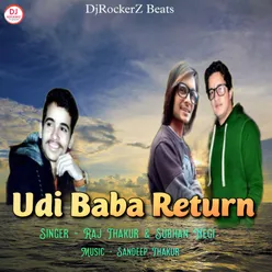 Udi Baba Return