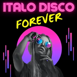 ITALO DISCO FOREVER