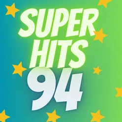 Super Hits 94