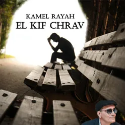 el kif chrav alboum