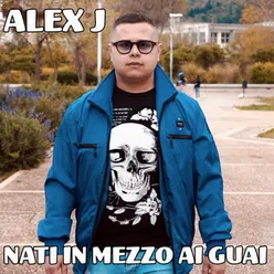 Nati in mezzo ai guai