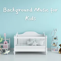 Background Music for Kids