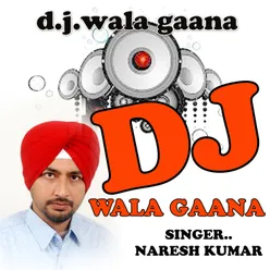 DJ Wala Gana