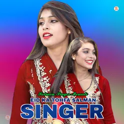Eid Ka Tohfa Salman Singer