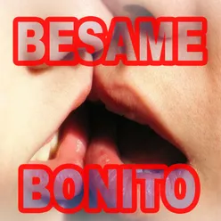 BESAME BONITO