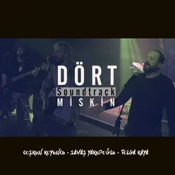 Dört Soundtrack Miskin