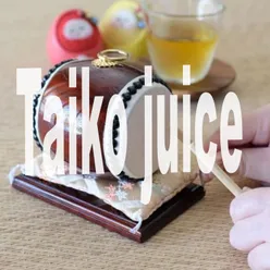 Taiko Juice